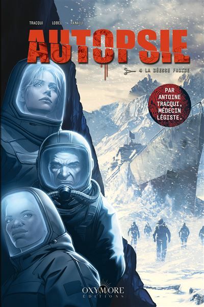 Autopsie - Tome 4 La Déesse froide