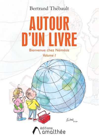 Autour d'un livre - Volume I