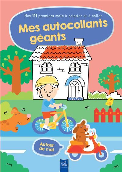 Autour de moi - Mes autocollants géants