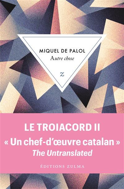 Autre chose Le Troiacord T2