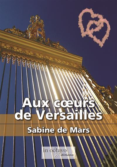 Aux cœurs de Versailles