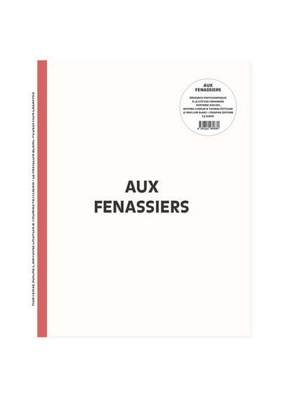 Aux Fenassiers. Résidence photographique à la cité des fenassiers. Résidence photographique à la cité des Fenassiers, Colomiers