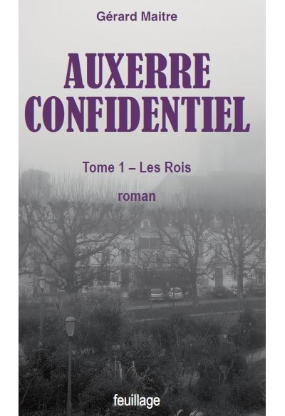 Auxerre confidentiel Les Rois
