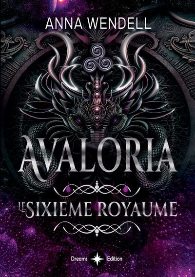 Avaloria - Le sixième Royaume