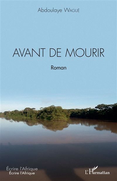 Avant de mourir Roman