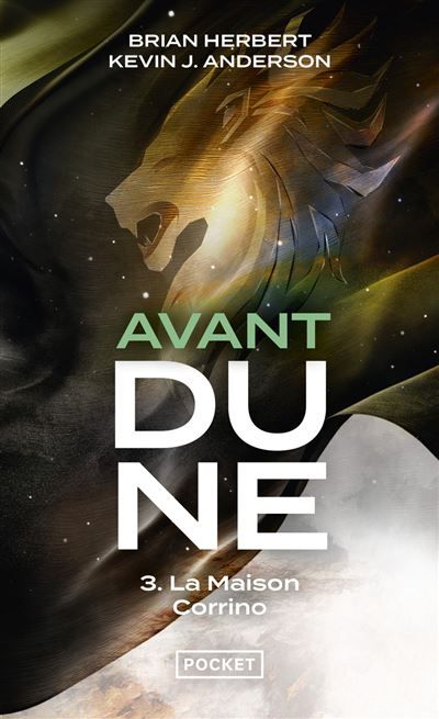 Avant Dune - tome 3 La maison Corrino Avant Dune Tome 3