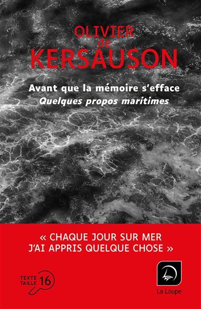 Avant que la mémoire s'efface Quelques propos maritimes...