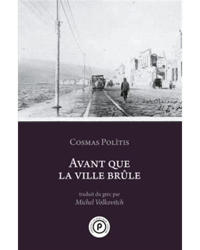 Avant que la ville brûle