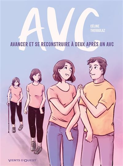Avc Avancer et se reconstruire à deux après un AVC