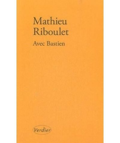 Avec Bastien