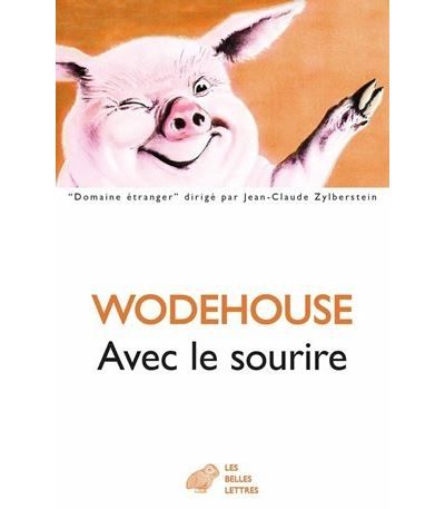 Avec le sourire - P.G (Pelham Grenville) Wodehouse