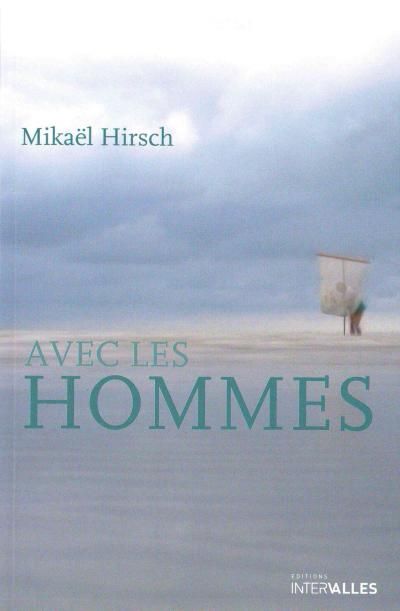Avec les Hommes