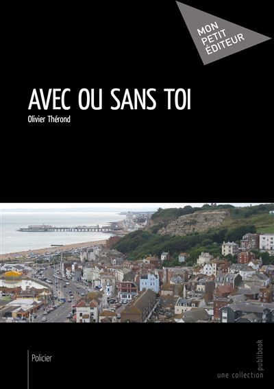 Couverture de Avec ou sans toi par Olivier Thérond