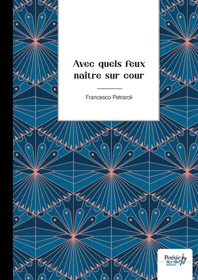 Avec quels feux naître sur cour