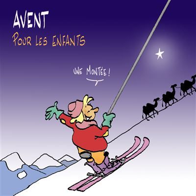 Avent pour les enfants Une montée !