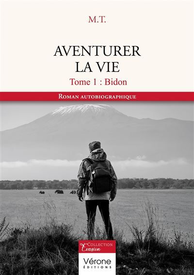 Aventurer la vie - Tome 1 Bidon
