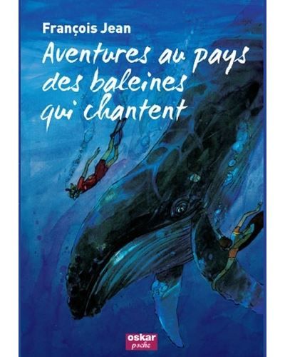 Aventures au pays des baleines qui chant