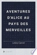 Aventures d'Alice au pays des merveilles