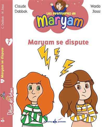 Aventures de maryam tome 7 : m Maryam se dispute