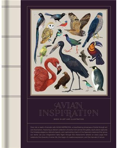 Avian Inspiration Art and Design Inspired by Birds /anglais