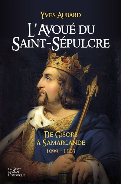 Avoue de saint-sepulcre (geste) (poche) reedition