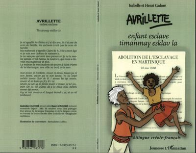 Avrilette Enfant esclave / timanmay esclav la - Avrillette, timanmay esklav la