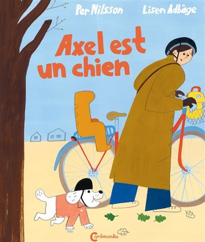 Axel est un chien - Lisen Adbage