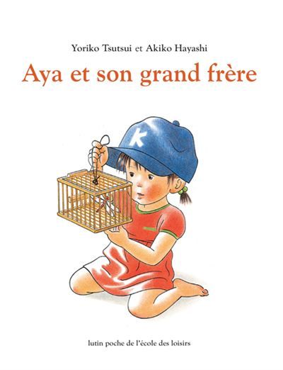 Aya et son grand frère - Akiko Hayashi