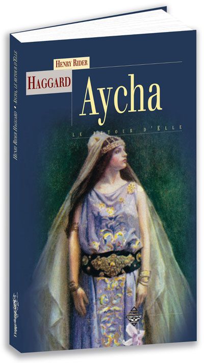 Aycha ou Le retour d'Elle