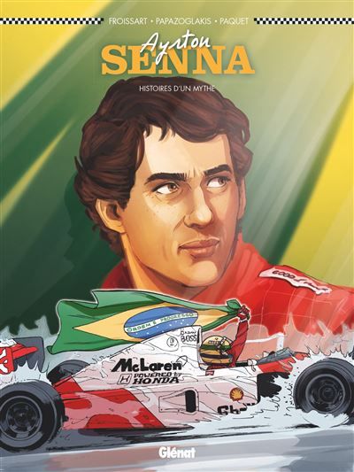 Ayrton Senna (BD) - NE Histoires d'un mythe