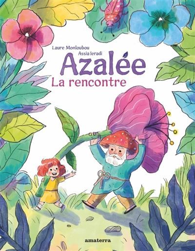 Azalée La rencontre