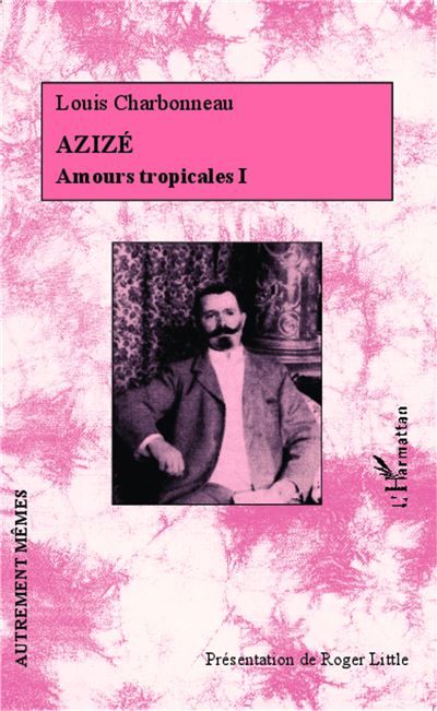 Azizé Amours tropicales I