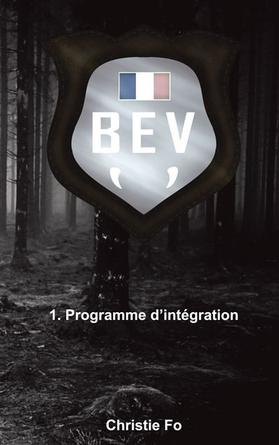 Couverture de B.e.v Programme d'intégration - Christie Fo - Books On Demand par Christie Fo