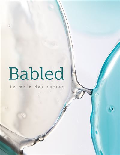 Babled La main des autres