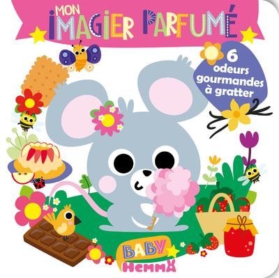 Baby Hemma - Mon imagier parfumé - 6 odeurs gourmandes à gratter -  Binbinrobin