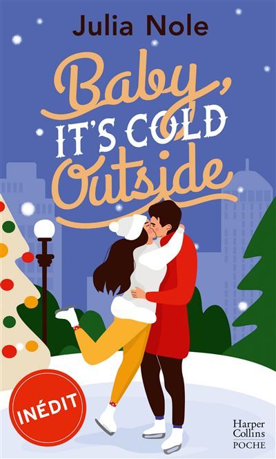 Baby, it's cold outside Romance de Noël