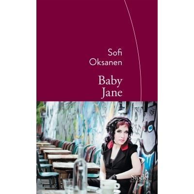 Baby Jane Traduit du finnois par Sébastien Cagnoli