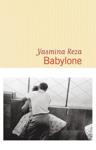 Babylone [ Prix Renaudot 2016 ] (French Edition)