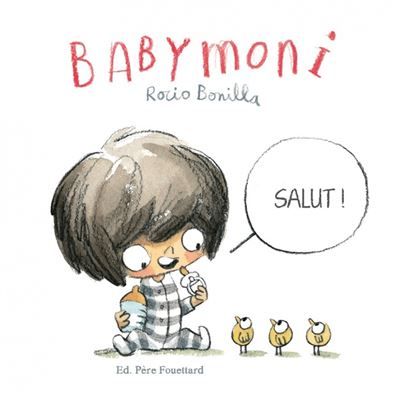 Couverture de Babymoni - Salut ! par Rocio Bonilla