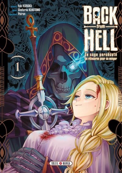 Back from Hell T01 Le Sage Persécuté se Réincarne pour se Venger