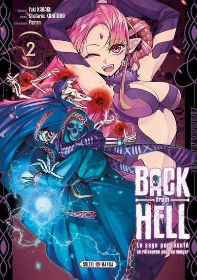 Back from Hell T02 Le sage persécuté se réincarne pour se venger