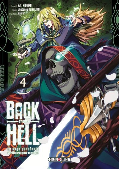 Back from Hell T04 Le sage persécuté se réincarne pour se venger