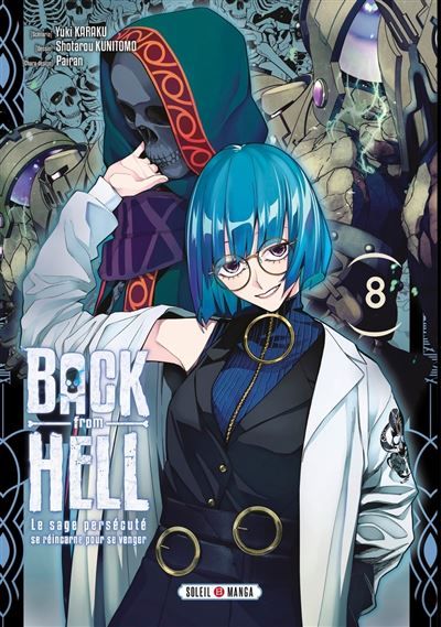 Back from Hell T08 Le sage persécuté se réincarne pour se venger