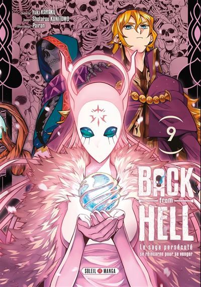 Back from Hell T09 Le sage persécuté se réincarne pour se venger
