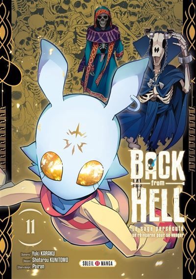 Back from Hell T11 Le sage persécuté se réincarne pour se venger
