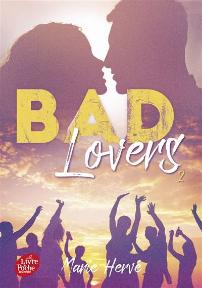 Bad lovers - Tome 2