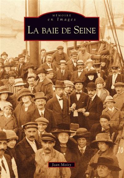 Baie de Seine (La)