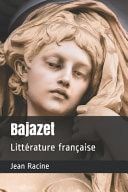 Bajazet Littérature française