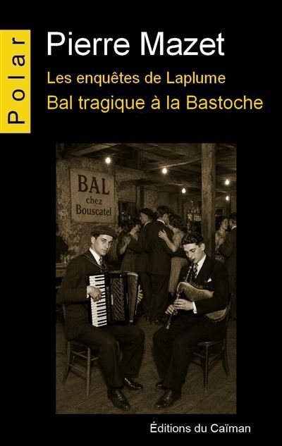 Couverture de Bal tragique à la Bastoche par Pierre Mazet