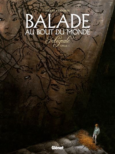 Balade au bout du monde - Intégrale 1 Intégrale du premier cycle Tome 1  à Tome 4